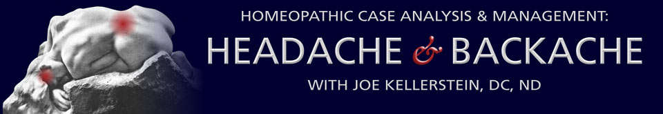 Homeopathic Case Analysis & Management: Headache & Backache