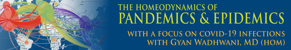 The Homeodynamics of Pandemics & Epidemics